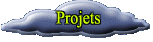 Projets